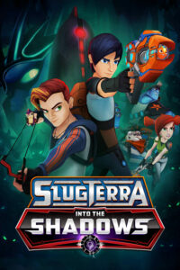 Slugterra: Into The Shadows (2016)