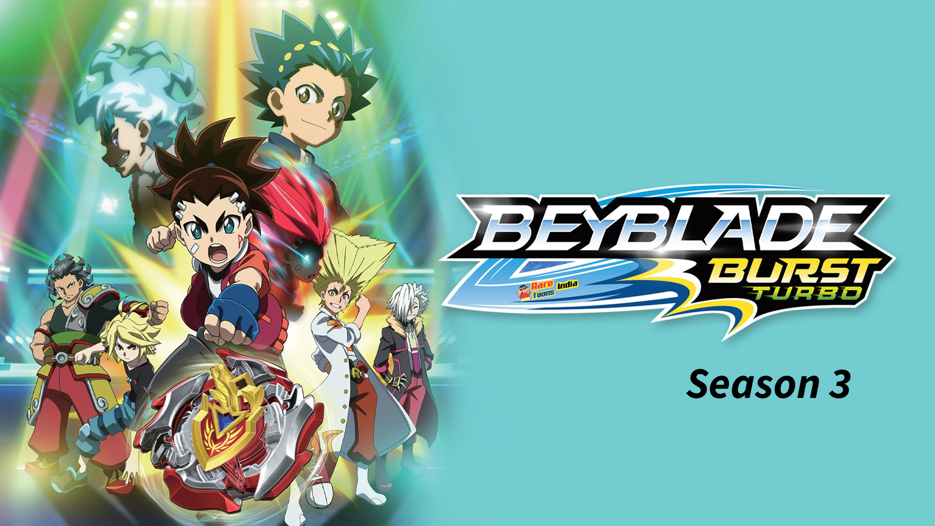 Beyblade Burst Turbo Season 3 Hindi Episodes Download FHD Rare Toons India