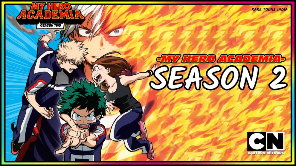 My Hero Academia Season 2 Hindi Dubbed Episodes Download Rare Toons India