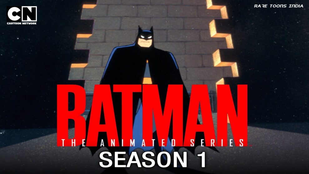 batman the animated series season 1 in hindi Rare Toons India