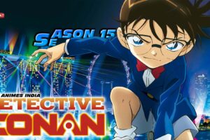 detective conan season 15 in hindi Rare Toons India