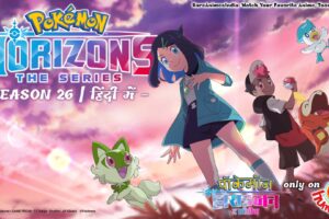 pokemon season 26 horizons in hindi Rare Toons India