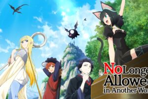 No Longer Allowed in Another World Season 1 Hindi Dubbed Episodes Download HD