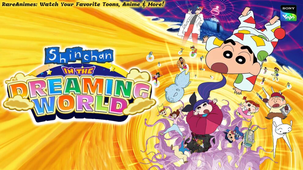 shinchan movie 24 the dreaming world in hindi Rare Toons India