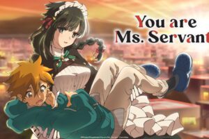 You are Ms. Servant Season 1 Hindi Dubbed Episodes Download HD